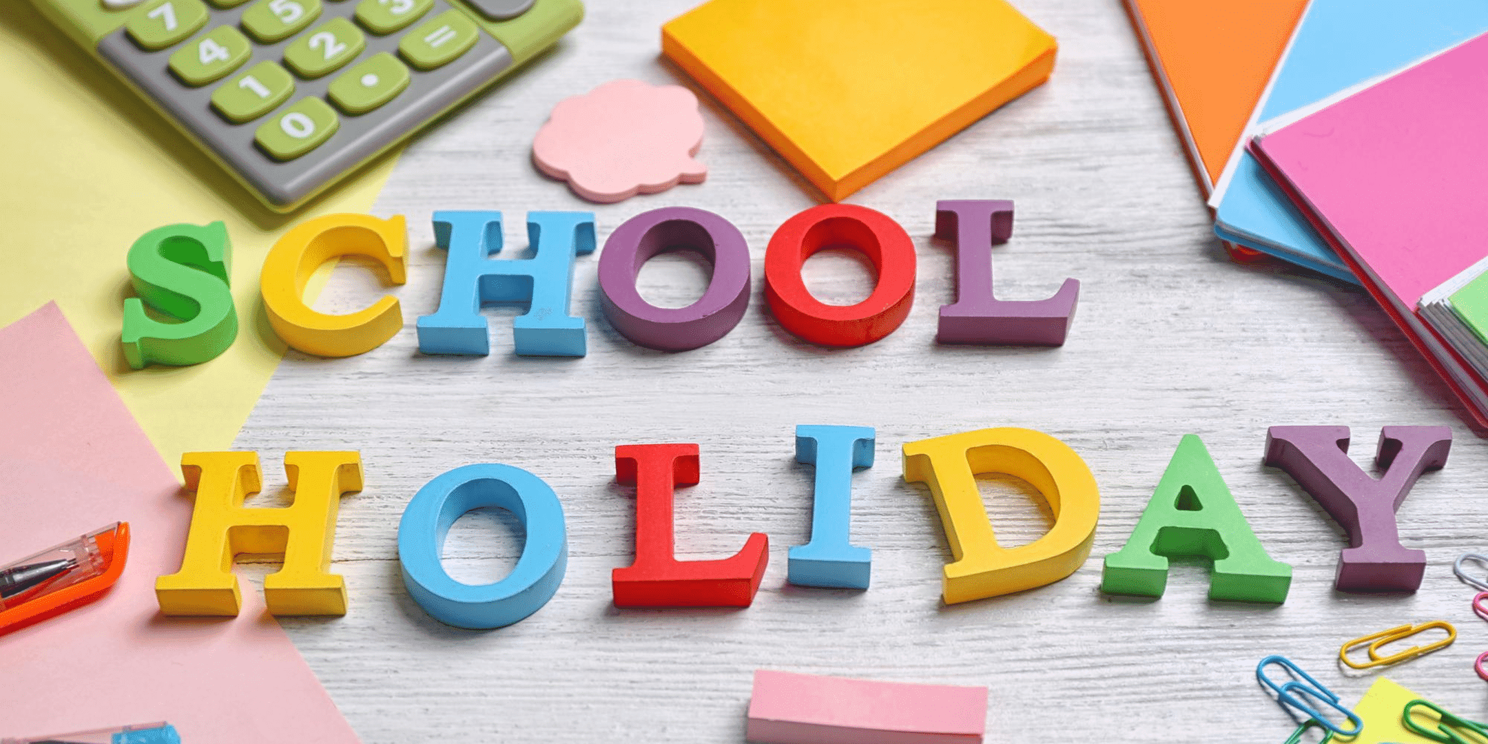 School Holiday's Doesn't Mean Stopping